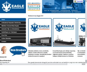 eagle-bv.com: EAGLE BV Ship Supply, hijs- en hefmiddelen, staalkabel, kettingwerk en zeilmakerij. Tevens keuring, onderhoud en inspectie, opleidingen en trainingen voor veiligheid, rescue, BHV en VCA.
