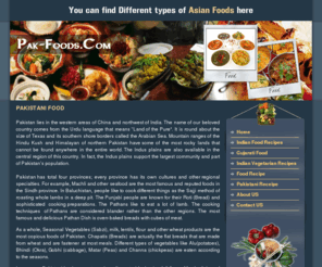 pak-foods.com: Importance of Pakistani Foods.
Some useful and detailed information about Pakistani foods with their areas are discussed here.