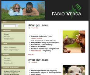 radioverda.com: Radio Verda - Programoj
abonebla retradio kiu eldonas mallongajn diverstemajn programojn en Esperanto