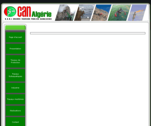 can-algerie.net: Can Algerie www.can-algerie.com
Travaux de Protection , Travaux Subaquatique , Industrie