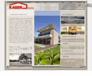 kager-prefabbricati.info: Kager Italia | Case ecologiche, Bioedilizia, Bioarchitettura
Kager Italia, La vita che sognamo i sogni che viviamo, Case ecologiche, Bioedilizia, Bioarchitettura, Prefabbricati, La vita che sognamo