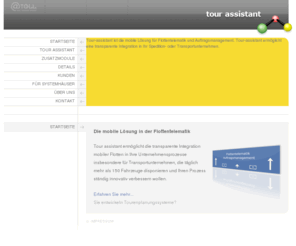 tour-assistant.com: tour assistant | Mobiles Auftragsmanagement in der Flottentelematik | Startseite
tour assistant ist eine Software für mobiles Auftragsmanagment in der Flottentelematik
