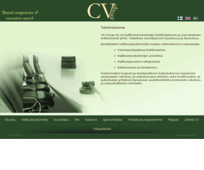 cvboard.com: CV GROUP - Etusivu
CV Group Oy on hallitustyöskentelyn kehittämiseen ja suorahakuun erikoistunut yhtiö.