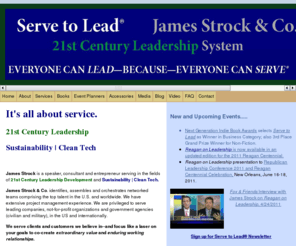 jimstrock.org: Serve to Lead®--James Strock & Co.
Home Page for James Strock &  Co., providing world-class services in 21st Century Leadership Development & Sustainability | Clean Tech