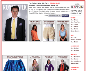 silkperfume.com: Royal Silk® - Silk Shells, Silk Skirts, Silk Boxers, Silk Tunics, Silk Kimonos, Silk Handkerchiefs, Silk Shirts, Silk Tank Tops, Skinny Ties, Classic Ties, Silk Pocket Squares
Royal Silk