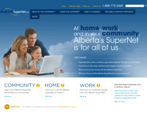 albertasupernet.com: The Alberta SuperNet - Home Page
The Alberta SuperNet is an ultra high-speed broadband network that connects government, learning, health, library and municipal locations in 429 communities in Alberta, and allows internet service providers to provide high speed internet service to rural Alberta.