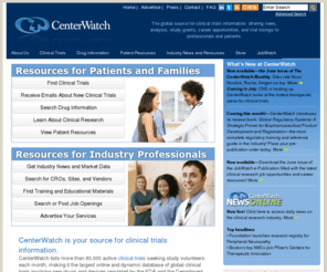 centerwatch.com: The Global Source for Clinical Trials Information | CenterWatch
CenterWatch provides a variety of clinical research products and services: including trial listings and results, drug approvals, study grants, news and analysis, career and training opportunities for patients and professionals.