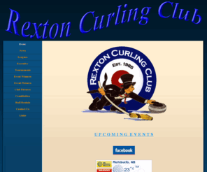 rextoncurlingclub.com: Home - Rexton Curling Club, Rexton New Brunswick, Canada
Formed in 1985, now celebrating our 26th year as a club in Rexton, NB! With over 120+ members yearly and a strong junior program, the RCC is always looking for new members! Call 506 523 9003 anytime!