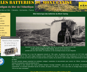 mont-canisy.org: Les batteries du Mont Canisy
site historique des batteries du mont canisy à benerville sur mer dans le clavados