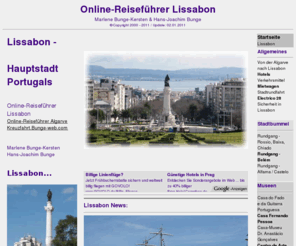 bunge-web.com: Lissabon Online-Reiseführer Lissabon
Online - Reiseführer Lissabon - Museen, Sehenswürdigkeiten von Lissabon, Stadtrundgänge in Lissabon