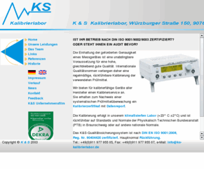 ks-kalibrierlabor.com: K & S Kalibrierlabor, Kirchner & Strattner
Kalibrierung, Kalibrierlabor, Kalibrier-Labor, Kalibrierservice, Kalibrier-Service, Kal-Service, Calibration, Labor, Service, K&S, K S, K & S, K   S, KFZ-Messgeräte Kalibrierung, Kirchner & Strattner, Kirchner, Strattner, Grundig, Grundig Messgeräte, Messgeräte, Messgeräte-Kalibrierung, Messgeräte-Service, Fürth