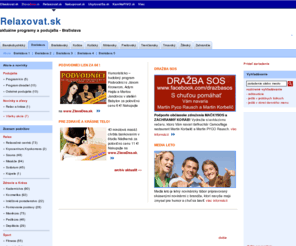 relaxovat.sk: Relaxovat.sk - aktuálne programy a podujatia - kultúra, šport, relax, zábava, krása
Nájdite si aktuálne akcie v najbližšom zariadení.