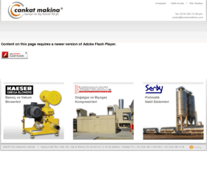 cankatmakina.com: Cankat Makina Sanayi ve Dış Ticaret LTD. ŞTİ.
KAESER marka BASINÇ VE VAKUM BLOWERLERİ, ENERPROJECT marka DOĞALGAZ ve BİOGAZ KOMPRESÖRLERİ, ELGI marka TEK VE ÇİFT KADEMELİ VİDALI KOMPRESÖR GÖVDELERİ,
VECTOR marka ENDÜSTRİYEL VAKUMLU YÜKLEME ARAÇLARI’nın satış ve satış sonrası servis hizmetleri ve Türkiye temsilciliği