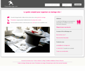 exclumariage.com: Exclu-Mariage.com | Le site des bons plans pour organiser un mariage exclusif
La communauté d'échange pour organiser un mariage exclusif