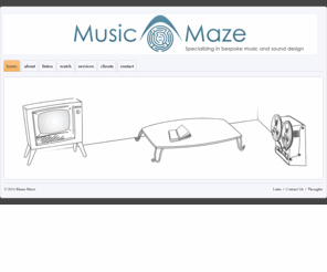 music-maze.com: Music Maze - Bespoke Music and Sound Design
Specializing in bespoke music and sound design, Music Maze can bring your visual creations to life with with professional audio and music production.