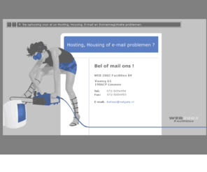 web2002facilities.nl: Web2002 Facilities BV
Web2002 Facilities BV Homepage, Web2002 Facilities BV verzorgt
oplossingen voor Hosting, Housing en domeinregistratie