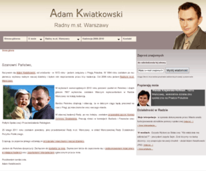 adamkwiatkowski.pl: Adam Kwiatkowski. Radny m.st. Warszawy
Adam Kwiatkowski