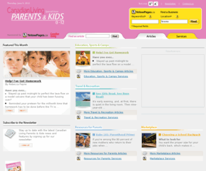 parents.ca: Parents.ca - Yellow Pages Group- Canadian Living - Ressources and Help Services for Parents
Resource centre for parents and kids! Learn about education, parenting, family vacations, school and maternity.