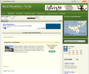 bedandbreakfast-in-sicilia.it: B&B Sicilia | Bed & Breakfast Sicilia
B&B in Sicilia con richiesta disponibilità diretta. Bed and breakfast ordinati per provincia con informazioni, immagini e tariffe