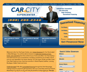 carcitysupercenter.com: Used Cars Grand Rapids, Bad Credit car loan Cadillac, Auto loan Lansing Muskegon, Battle Creek
Find Used Cars Grand Rapids, Bad Credit car loan Cadillac, Battle Creek Muskegon, Auto loan Lansing from carcitysupercenter