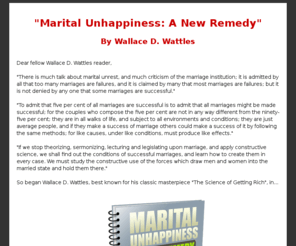 maritalunhappinessanewremedy.com: Marital Unhappiness: A New Remedy by Wallace D. Wattles
Here's how to get 