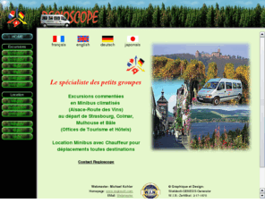 regioscope.com: REGIOSCOPE: Ihr Spezialist für Kleingruppen - Kommentierte Ausflüge ins Elsass (Weinstrasse) und den Schwarzwald (Titisee) im klimatisierten Kleinbus
REGIOSCOPE: Excursions en Alsace - Route des Vins et Forêt-Noire en Minibus. Minibus Guided Tours / Excursions in Alsace (Wine Route).Kommentierte Ausflüge mit dem Kleinbus ins Elsass (Weinstrasse)