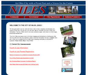 thecityofniles.com: Welcome to The City of Niles, Ohio
Niles is an Ohio city with a proud past and a vision for the future. It is a city with many things to offer, from growing industries to a professional farm baseball team. It is a city with a small town flair.