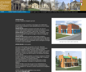 palladiomoderno.com: Andrea Palladio Architetto Gianfranco Baldan una rilettura nel moderno dei progetti del Palladio
presentazione di Upper house, progetto di abitazione a risparmio energetico dello studio di progettazinoe Architetto Gianfranco Baldan, progetti di architetture ispirati ad Andrea Palladio