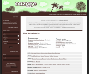 cazare-info.ro: Cazare Info - Ghidul tau de vacanta, in Romania - hoteluri, vile, pensiuni Romania - oferte detaliate cazare
Cazare hoteluri, vile, pensiuni Romania - prezentare oferte detaliate, tarife actualizate, galerie imagini, rezervari online, newsletter