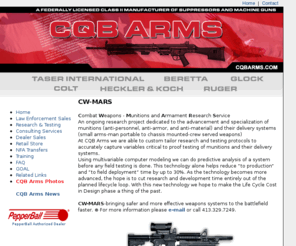 cwmars.net: CW-MARS - bringing safer and more effective weapons systems to the battlefield faster (tm)
CQB Arms - A Federally Licensed Class II Manufacturer of suppressors and machine guns