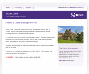 heritagesurveyors.com: Chartered Building Surveyor, Watford, St Albans, Historic & Listed Building Surveyors, Hertfordshire
Stuart Little, Chartered Building Surveyor, near Watford and St Albans. Historic and listed building surveyors serving Hertfordshire and beyond