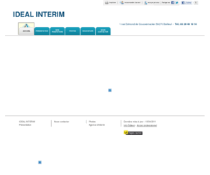 ideal-interim.com: Agence d'intérim - IDEAL INTERIM à Bailleul
IDEAL INTERIM - Agence d'intérim situé à Bailleul vous accueille sur son site à Bailleul