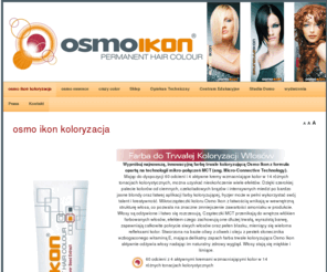 osmoikon.pl: OSMO IKON  POLSKA - autoryzowany dystrybutor kosmetyków do włosów osmo, osmo essence i osmo ikon -
OSMO - kosmetyki do pielęgnacji, stylizacji i koloryzacji włosów