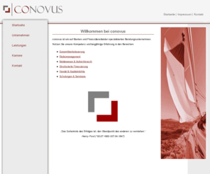 conovus-consulting.com: Beratung für Banken und Finanzdienstleister: conovus GmbH & Co. KG
conovus ist ein spezialisiertes Beratungsunternehmen für Banken und Finanzdienstleister mit Kompetenz und langjähriger Erfahrung in den Bereichen Gesamtbanksteuerung, Risikomanagement, Meldewesen & Aufsichtsrecht, Strukturierte Finanzierung und Handel & Kapitalmärkte.