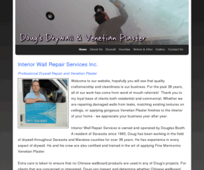 dougsdrywall.com: Doug's Drywall & Venetian Plaster - Home
Interior Drywall Repair Services and Fine Venetian Plaster