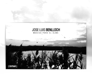 jlbenlloch.com: JOSE LUIS BENLLOCH ı Música para el alma
