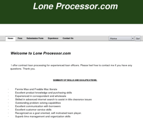 loneprocessor.com: Home
I offer contract loan processing for experienced loan officers