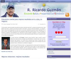 raulricardoguzman.com: Salud y prosperidad con conciencia
Como mejorar la salud y crear un Negocio Multinivel Próspero con Crecimiento Personal y sentido humanista.