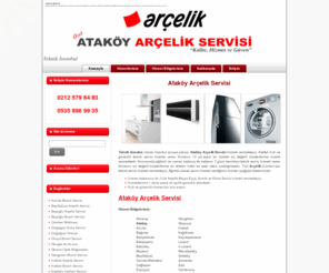 atakoyarcelikservisi.com: Ataköy Arçelik Servisi | 0212 579 84 83 - 0535 896 99 35
Ataköy Arçelik Servisi, Arçelik Servisi olarak, sürekli kendini geliştiren, hizmette uç standarları yakalayan eğitimli bir kodro ile çalışmaktayız.sunuyoruz.