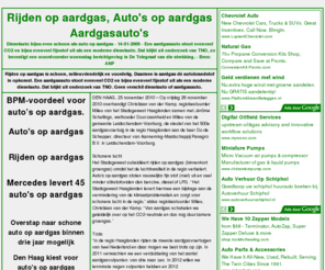 autosopaardgas.nl: Rijden op aardgas - Auto's op aardgas
Rijden op aardgas is schoon, milieuvriendelijk en voordelig. Daarmee is aardgas dé autobrandstof in opkomst.  