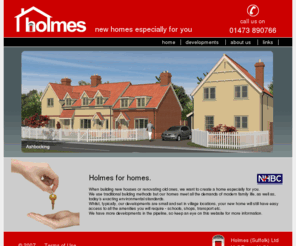 holmessuffolkltd.com: Welcome from Holmes (Suffolk) Ltd - new homes especially for you
Holmes (Suffolk) Ltd – new homes especially for you