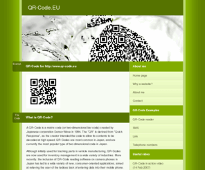 qr-code.eu: QR-Code.EU, A QR Code is a matrix code ( qrcode, 2D code, matrix )
A QR-Code is a matrix code