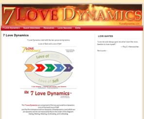 sevenlovedynamics.com: Seven Love Dynamics | Love Dynamics | 7LoveDynamics.com |
7 Love Dynamics: Personal and Intimate Love Dynamics. Discover the Seven Love Dynamics Today!
