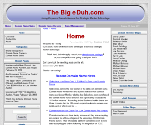 thebigeduh.com: Home | The Big eDuh.com
Using Keyword Domain Names for Strategic Market Advantage