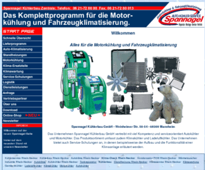 kbs-spannagel.de: Autokühler, oder Motorkühler von Spannagel der Hersteller für Klimakühler
kbs-spannagel.de für  Autokühler oder Motorkühler als Klimakühler. Ladeluftkühler oder Gemischkühler aus eigender Herstellung. Klimaservice (Rhein-Neckar) von Standheizung  bis Klimawartung. Von Kühlerbau bis zum Tankreparatur erledigen wir für Sie.