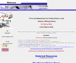 ozhistorymine.com: Family & Local History On Line Library
An On Line Histroy Libarary & Archive for Genealogists & Historians