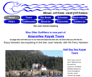 blueotter.com: Kayaking vacations Washington State's San Juan Islands, with Anacortes Kayak Tours!!
Sea kayaking vacations the San Juan Islands. Departing from Anacortes Washington.