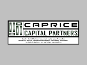 caprice-capital.com: Caprice Capital Partners
Caprice Capital Partners