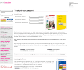 telefonbuchversand.net: Telefonbuchversand - Telefonbuch bestellen - DeTeMedien
Die Verzeichnisse DasTelefonbuch und Gelbe Seiten werden Ihnen bei jeder Neuerscheinung zur kostenlosen Abholung angeboten oder kostenlos zugestellt. Sollten Sie außerhalb des offiziellen Bereitstellungszeitraums Bedarf an den Verzeichnissen haben oder Verzeichnisse aus anderen Regionen benötigen, können Sie diese hier bestellen.