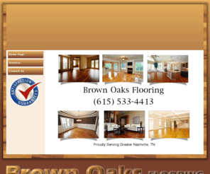 brownoaksflooring.com: Brown Oaks Flooring  www.brownoaksflooring.com
Hardwood Flooring www.brownoaksflooring.com